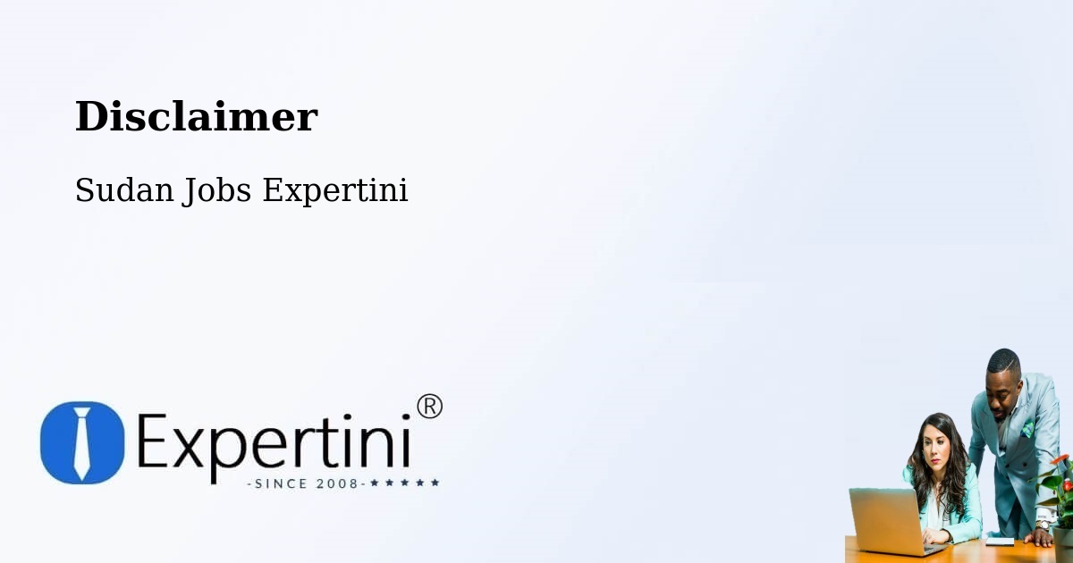 Disclaimer – Wagar - Sudan Jobs Expertini
